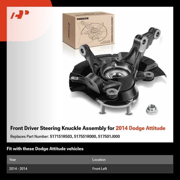 Front Driver Steering Knuckle Assembly for 2014 Dodge Attitude