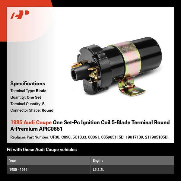1985 Audi Coupe One Set-Pc Ignition Coil 5-Blade Terminal Round A-Premium APIC0851