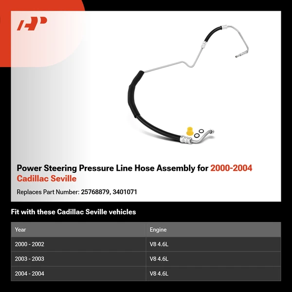 Power Steering Pressure Line Hose Assembly for 2000-2004 Cadillac Seville