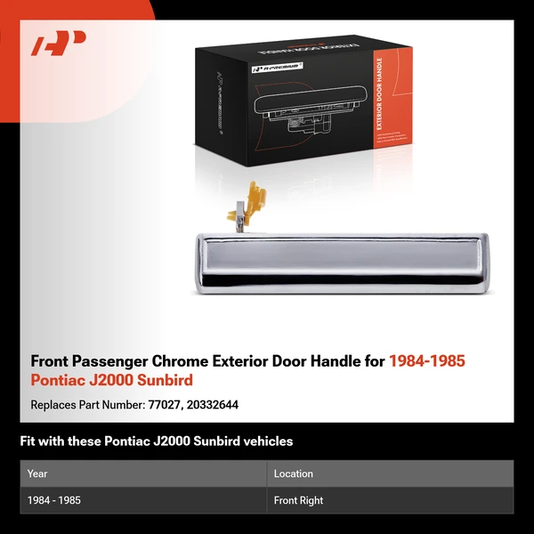 Front Passenger Chrome Exterior Door Handle for 1984-1985 Pontiac J2000 Sunbird