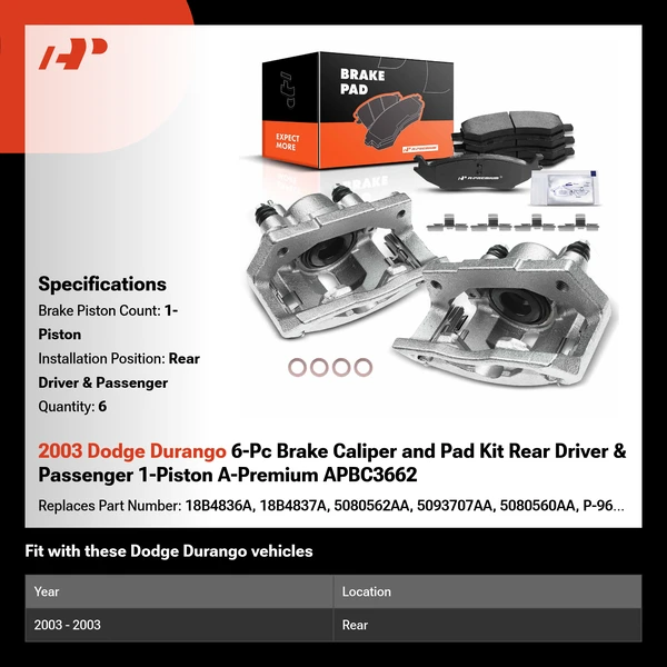 2003 Dodge Durango 6-Pc Brake Caliper and Pad Kit Rear Driver & Passenger 1-Piston A-Premium APBC3662