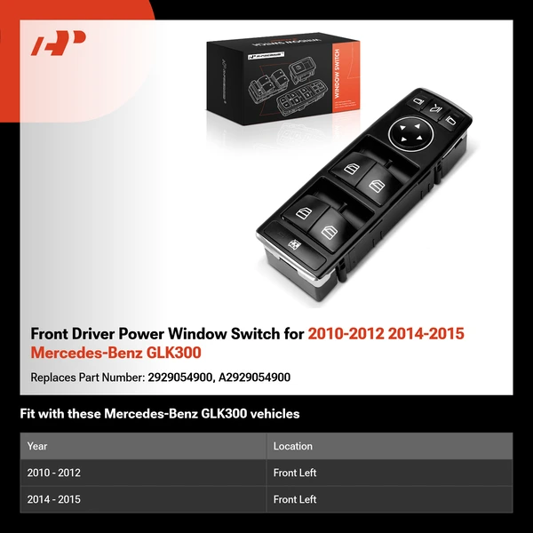Front Driver Power Window Switch for 2010-2012 2014-2015 Mercedes-Benz GLK300
