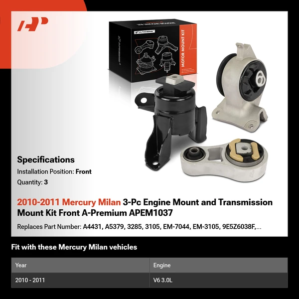 2010-2011 Mercury Milan 3-Pc Engine Mount and Transmission Mount Kit Front A-Premium APEM1037