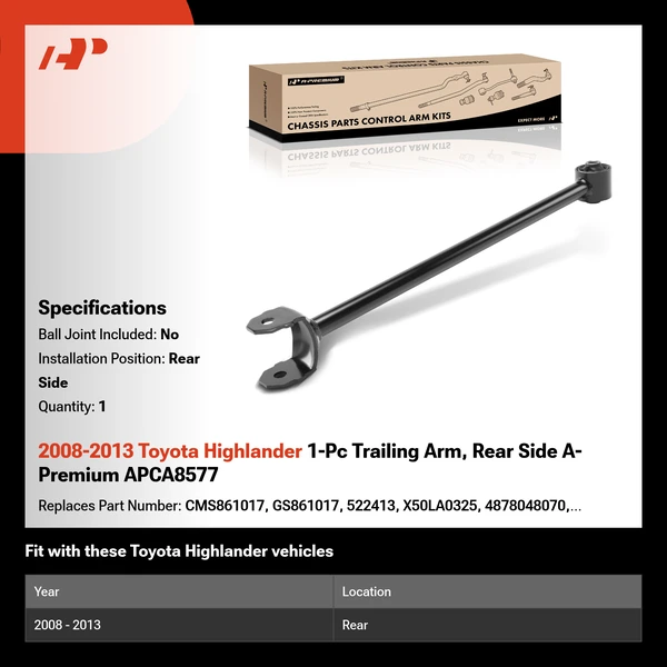 2008-2013 Toyota Highlander 1-Pc Trailing Arm, Rear Side A-Premium APCA8577