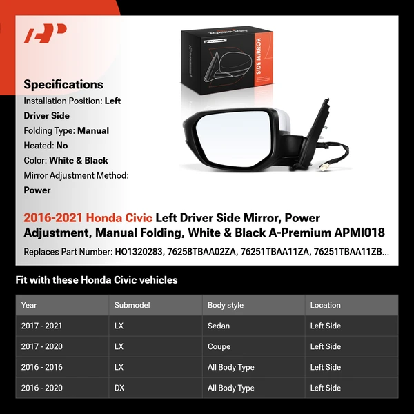 2016-2021 Honda Civic Left Driver Side Mirror, Power Adjustment, Manual Folding, White & Black A-Premium APMI018
