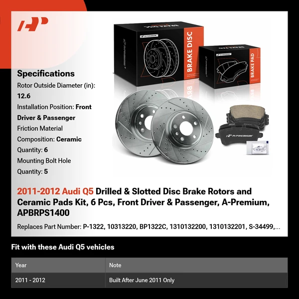 2011-2012 Audi Q5 Drilled & Slotted Disc Brake Rotors and Ceramic Pads Kit, 6 Pcs, Front Driver & Passenger, A-Premium, APBRPS1400