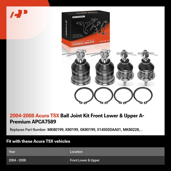 2004-2008 Acura TSX Ball Joint Kit Front Lower & Upper A-Premium APCA7589