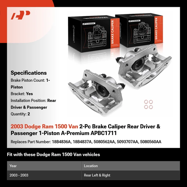 2003 Dodge Ram 1500 Van 2-Pc Brake Caliper Rear Driver & Passenger 1-Piston A-Premium APBC1711