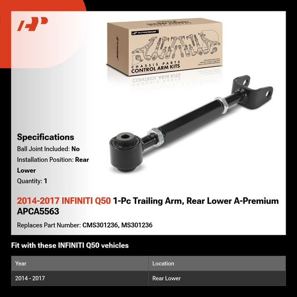 2014-2017 INFINITI Q50 1-Pc Trailing Arm, Rear Lower A-Premium APCA5563