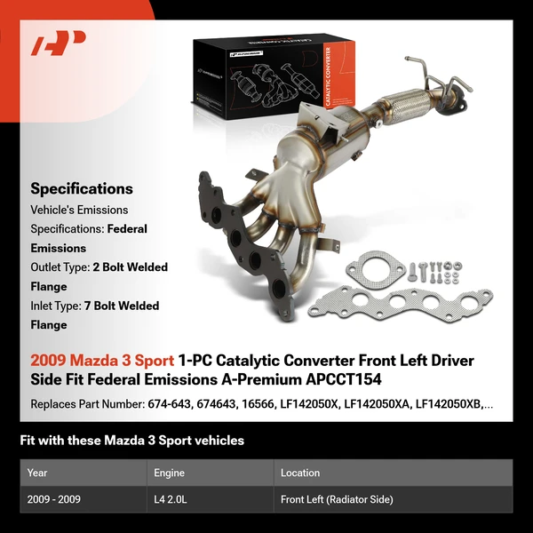 2009 Mazda 3 Sport 1-PC Catalytic Converter Front Left Driver Side Fit Federal Emissions A-Premium APCCT154