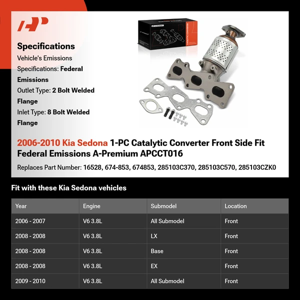 2006-2010 Kia Sedona 1-PC Catalytic Converter Front Side Fit Federal Emissions A-Premium APCCT016