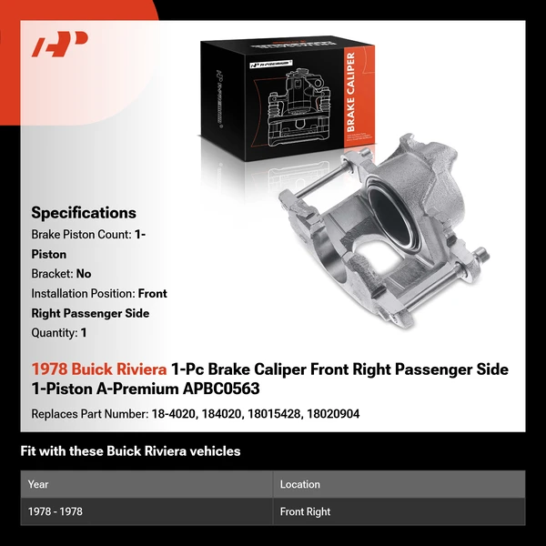 1978 Buick Riviera 1-Pc Brake Caliper Front Right Passenger Side 1-Piston A-Premium APBC0563
