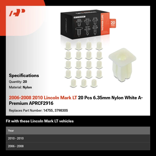 2006-2008 2010 Lincoln Mark LT 20 Pcs 6.35mm Nylon White A-Premium APRCF2916
