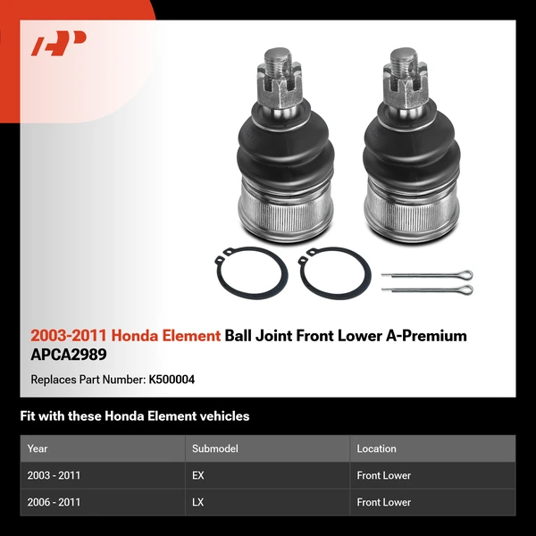 2003-2011 Honda Element Ball Joint Front Lower A-Premium APCA2989