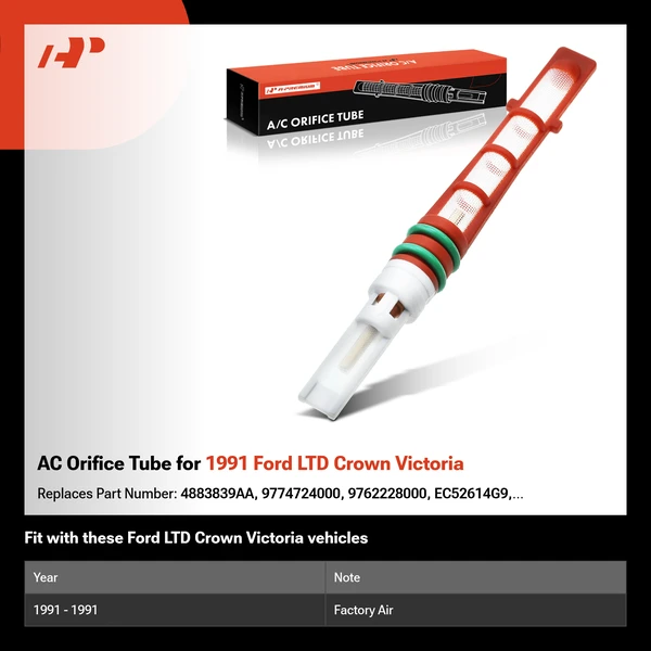 AC Orifice Tube for 1991 Ford LTD Crown Victoria
