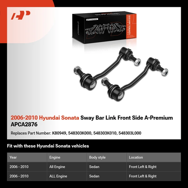 2006-2010 Hyundai Sonata Sway Bar Link Front Side A-Premium APCA2876