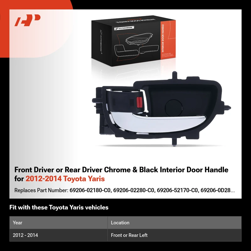 Front Driver or Rear Driver Chrome & Black Interior Door Handle for 2012-2014 Toyota Yaris