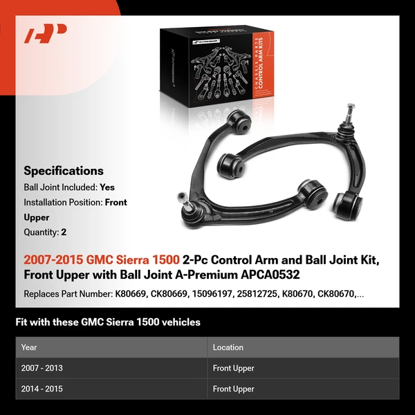 2007-2015 GMC Sierra 1500 2-Pc Control Arm and Ball Joint Kit, Front Upper with Ball Joint A-Premium APCA0532