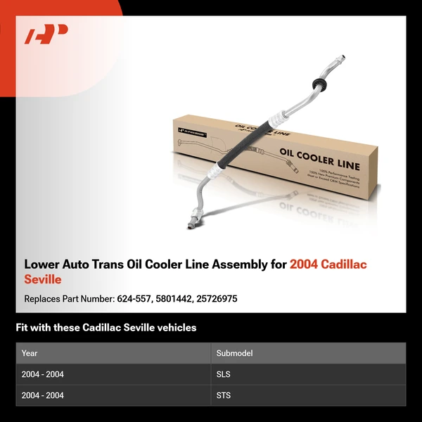 Lower Auto Trans Oil Cooler Line Assembly for 2004 Cadillac Seville