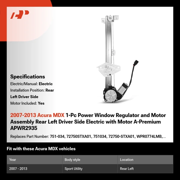 2007-2013 Acura MDX 1-Pc Power Window Regulator and Motor Assembly Rear Left Driver Side Electric with Motor A-Premium APWR2935