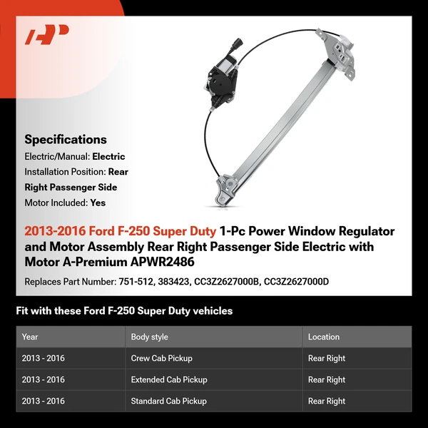 2013-2016 Ford F-250 Super Duty 1-Pc Power Window Regulator and Motor Assembly Rear Right Passenger Side Electric with Motor A-Premium APWR2486