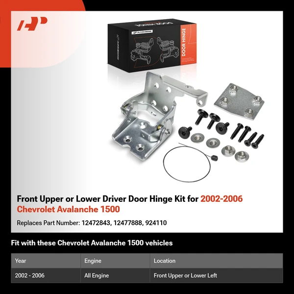 Front Upper or Lower Driver Door Hinge Kit for 2002-2006 Chevrolet Avalanche 1500