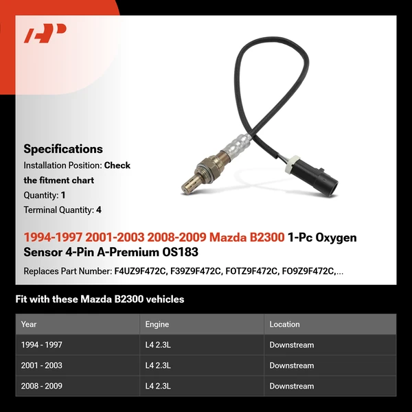 1994-1997 2001-2003 2008-2009 Mazda B2300 1-Pc Oxygen Sensor 4-Pin A-Premium OS183