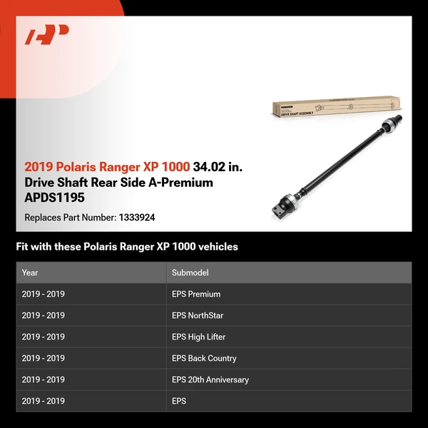 2019 Polaris Ranger XP 1000 34.02 in. Drive Shaft Rear Side A-Premium APDS1195