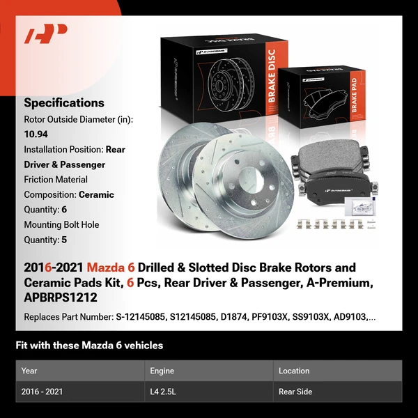 2016-2021 Mazda 6 Drilled & Slotted Disc Brake Rotors and Ceramic Pads Kit, 6 Pcs, Rear Driver & Passenger, A-Premium, APBRPS1212