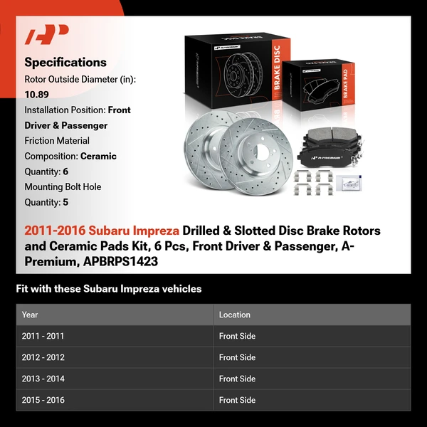 2011-2016 Subaru Impreza Drilled & Slotted Disc Brake Rotors and Ceramic Pads Kit, 6 Pcs, Front Driver & Passenger, A-Premium, APBRPS1423