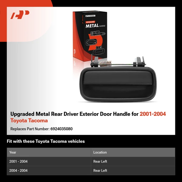 Upgraded Metal Rear Driver Exterior Door Handle for 2001-2004 Toyota Tacoma