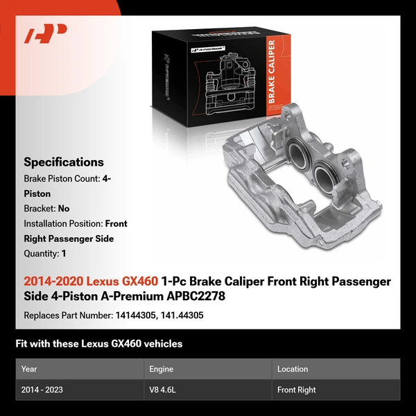 2014-2020 Lexus GX460 1-Pc Brake Caliper Front Right Passenger Side 4-Piston A-Premium APBC2278