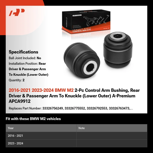 2016-2021 2023-2024 BMW M2 2-Pc Control Arm Bushing, Rear Driver & Passenger Arm To Knuckle (Lower Outer) A-Premium APCA9912