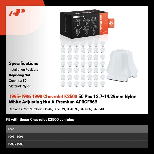 1995-1996 1998 Chevrolet K2500 50 Pcs 12.7-14.29mm Nylon White Adjusting Nut A-Premium APRCF866