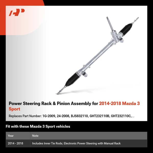 Power Steering Rack & Pinion Assembly for 2014-2018 Mazda 3 Sport