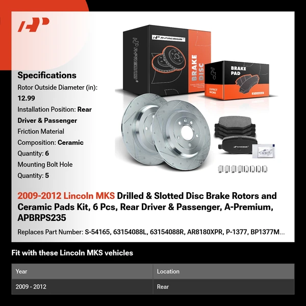 2009-2012 Lincoln MKS Drilled & Slotted Disc Brake Rotors and Ceramic Pads Kit, 6 Pcs, Rear Driver & Passenger, A-Premium, APBRPS235