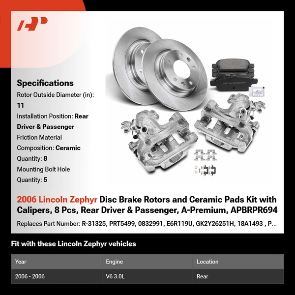 2006 Lincoln Zephyr Disc Brake Rotors and Ceramic Pads Kit with Calipers, 8 Pcs, Rear Driver & Passenger, A-Premium, APBRPR694