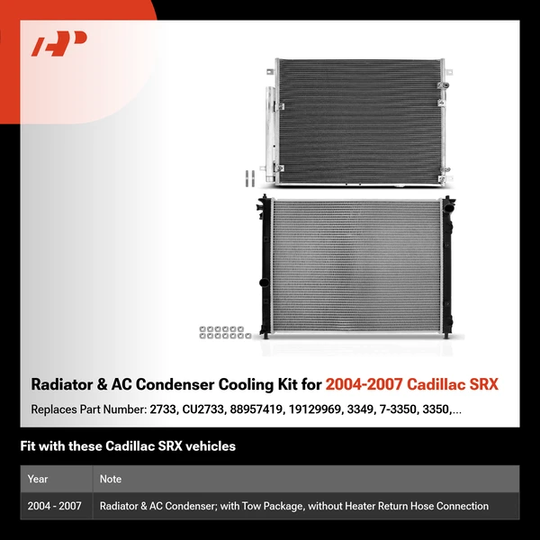 Radiator & AC Condenser Cooling Kit for 2004-2007 Cadillac SRX