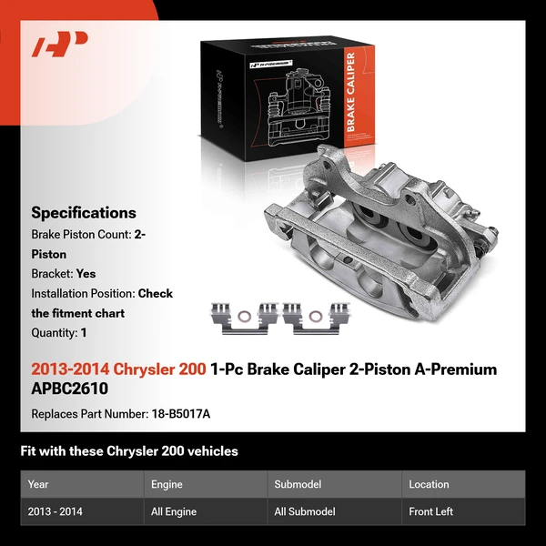 2013-2014 Chrysler 200 1-Pc Brake Caliper 2-Piston A-Premium APBC2610