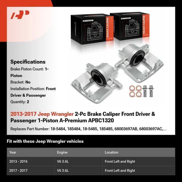 2013-2017 Jeep Wrangler 2-Pc Brake Caliper Front Driver & Passenger 1-Piston A-Premium APBC1320