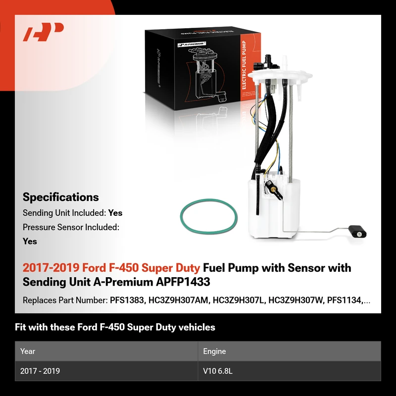 2017-2019 Ford F-450 Super Duty Fuel Pump with Sensor with Sending Unit A-Premium APFP1433