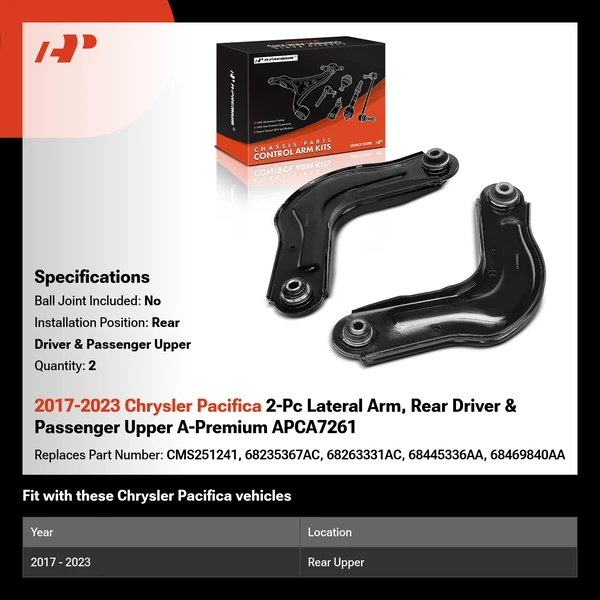 2017-2023 Chrysler Pacifica 2-Pc Lateral Arm, Rear Driver & Passenger Upper A-Premium APCA7261