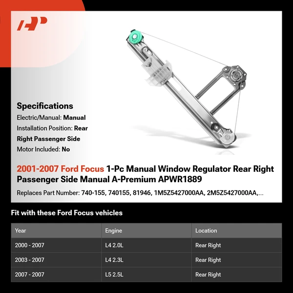 2001-2007 Ford Focus 1-Pc Manual Window Regulator Rear Right Passenger Side Manual A-Premium APWR1889