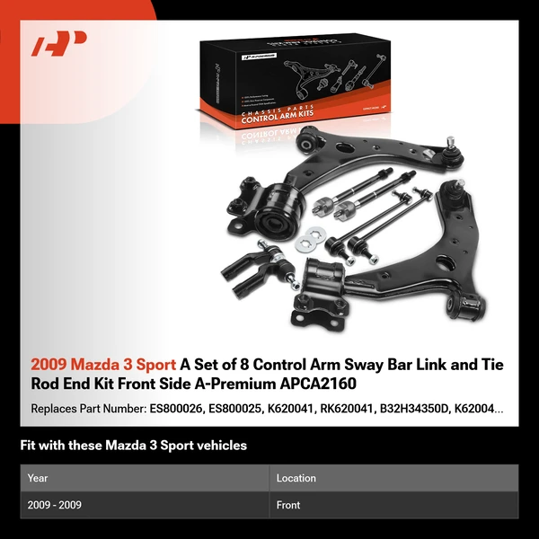 2009 Mazda 3 Sport A Set of 8 Control Arm Sway Bar Link and Tie Rod End Kit Front Side A-Premium APCA2160