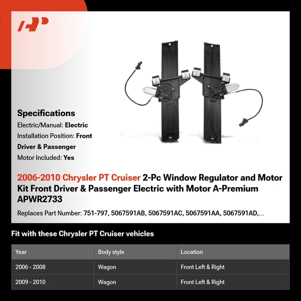 2006-2010 Chrysler PT Cruiser 2-Pc Window Regulator and Motor Kit Front Driver & Passenger Electric with Motor A-Premium APWR2733