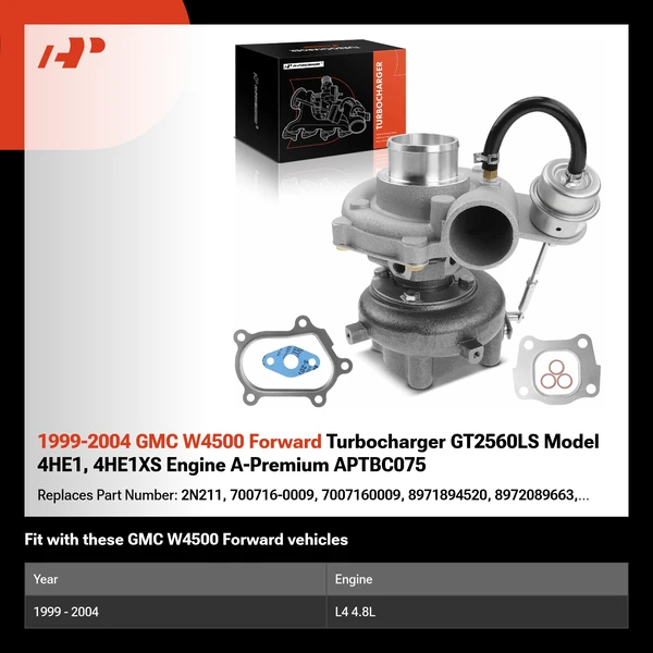 1999-2004 GMC W4500 Forward Turbocharger GT2560LS Model 4HE1, 4HE1XS Engine A-Premium APTBC075