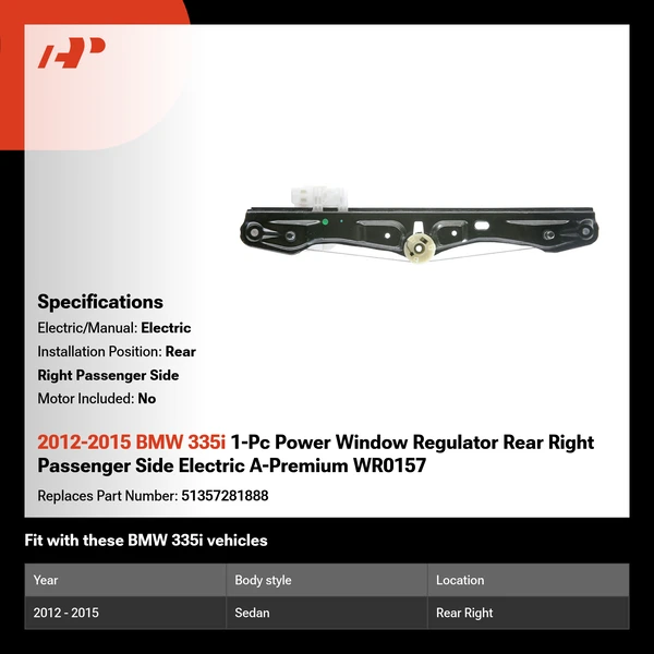2012-2015 BMW 335i 1-Pc Power Window Regulator Rear Right Passenger Side Electric A-Premium WR0157