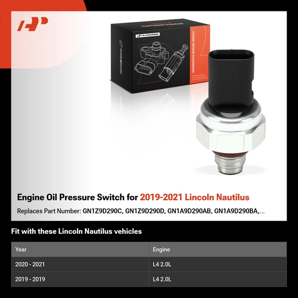 Engine Oil Pressure Switch for 2019-2021 Lincoln Nautilus