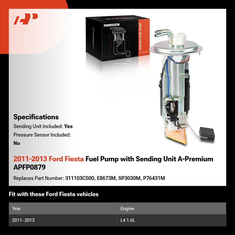 2011-2013 Ford Fiesta Fuel Pump with Sending Unit A-Premium APFP0879