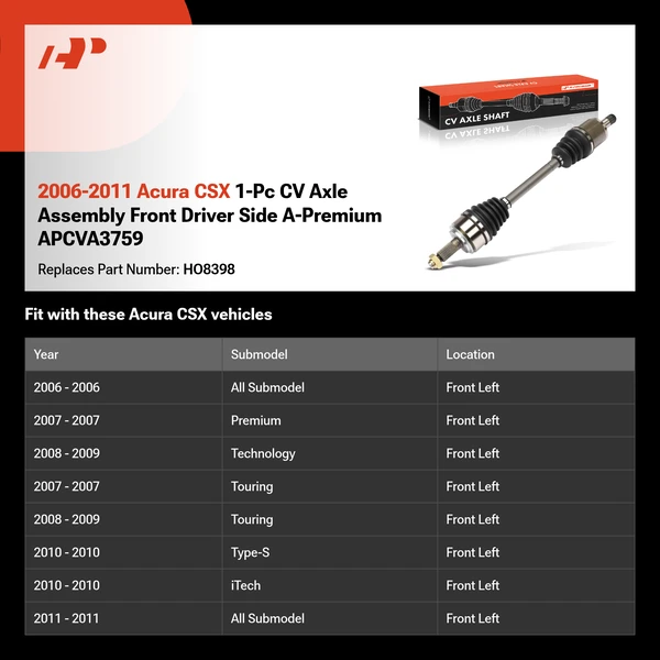 2006-2011 Acura CSX 1-Pc CV Axle Assembly Front Driver Side A-Premium APCVA3759